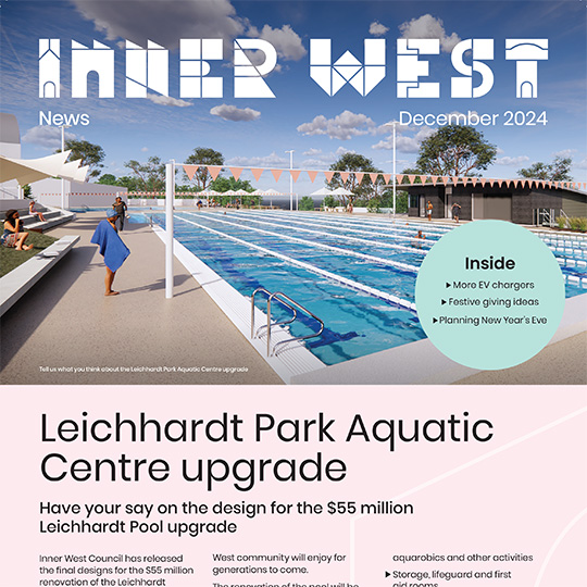 A front cover of a newsletter with an artists' impression of an aquatic centre upgrade. The headline reads 'Leichhardt Park Aquatic Centre upgrade'.